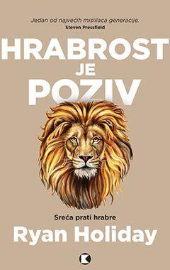 Hrabrost je poziv