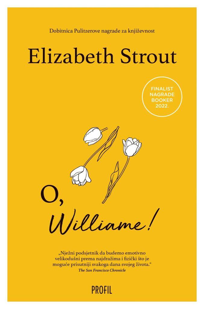 O, williame!