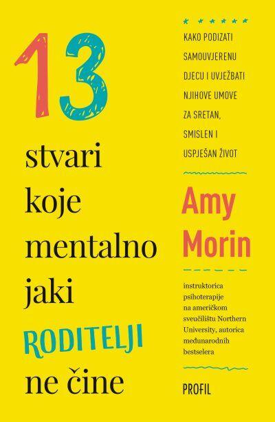 13 stvari koje mentalno jaki roditelji ne čine