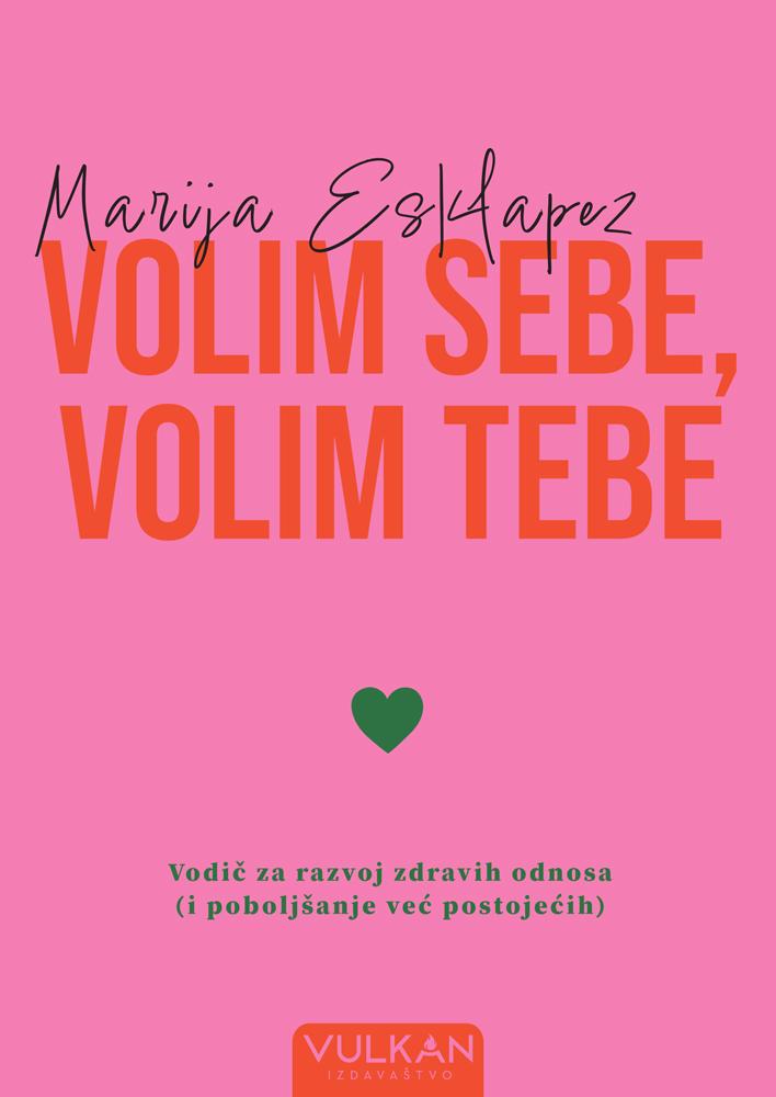 Volim sebe, volim tebe.