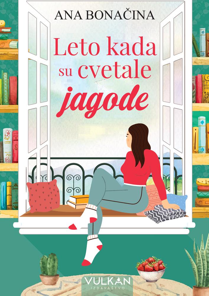 Ljeto kada su jagode cvjetale
