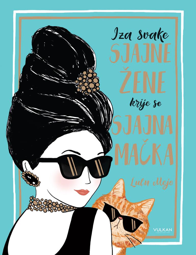 Iza svake velike žene stoji velika mačka