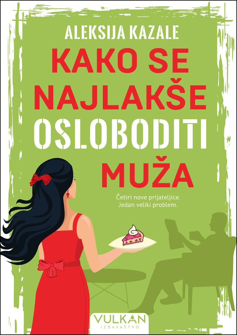 Najlakši način da se riješite muža