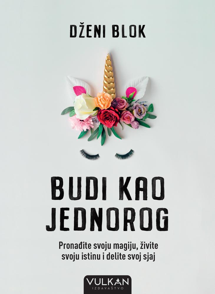 Budi kao jednorog.