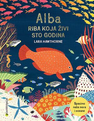 Alba - riba koja živi sto godina