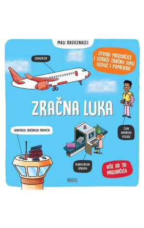 Mali radoznalci: zračna luka