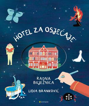 Hotel za osjećaje - radna bilježnica