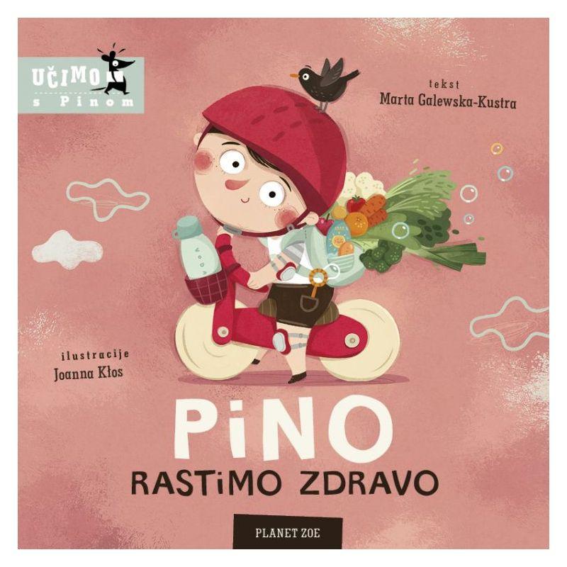 Pino, rastimo zdravo
