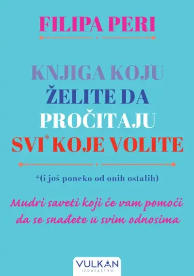 Knjiga koju želite da svi koje volite pročitaju (i još neki od njih)