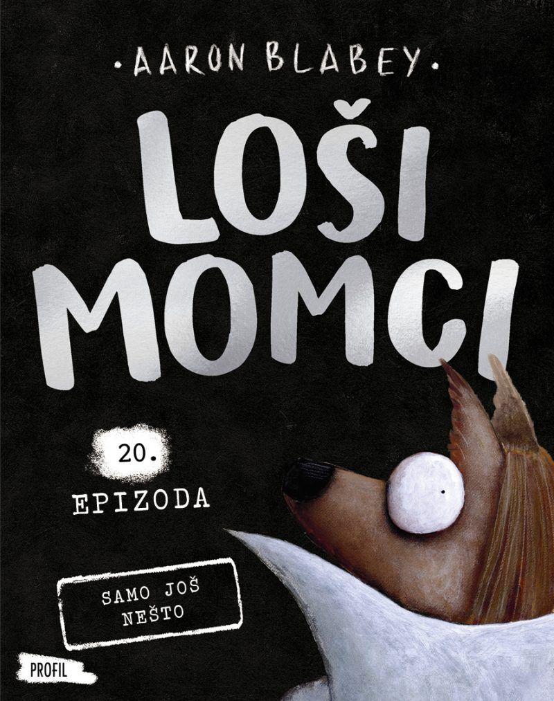 Loši momci 20