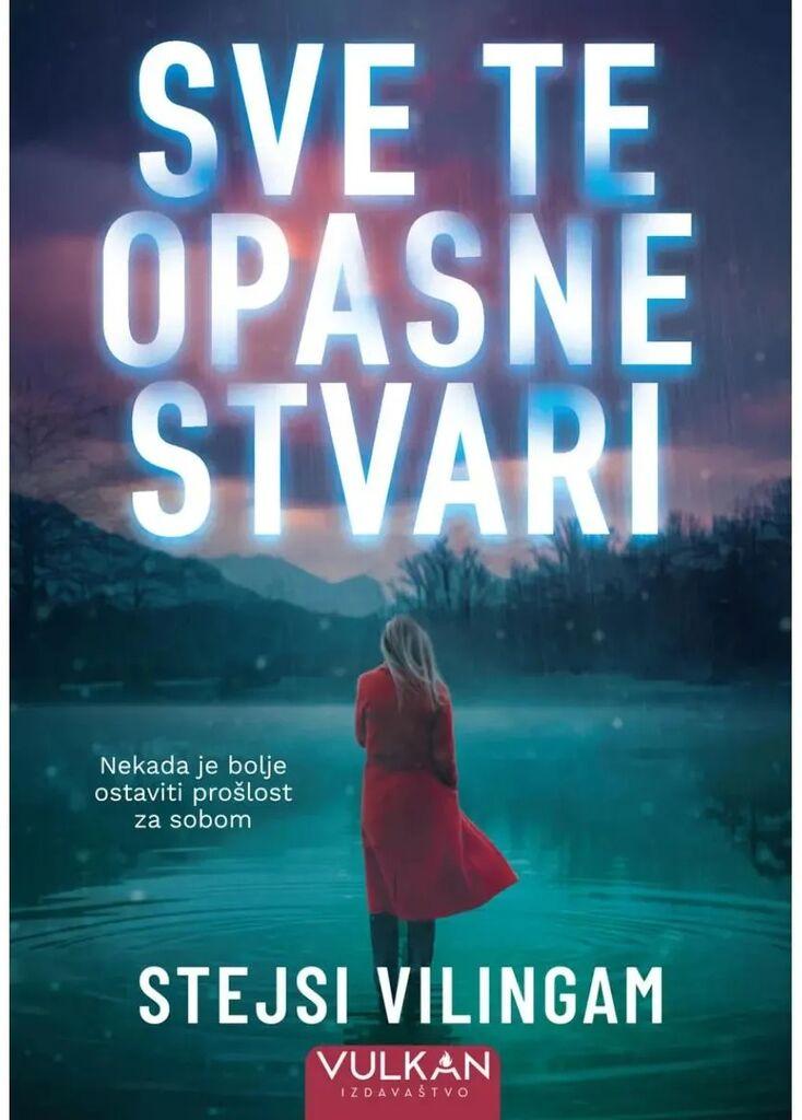 Sve te opasne stvari