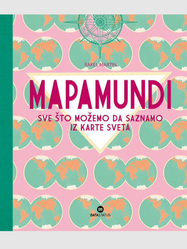 Mapamundi Sve što možemo naučiti sa svjetske karte