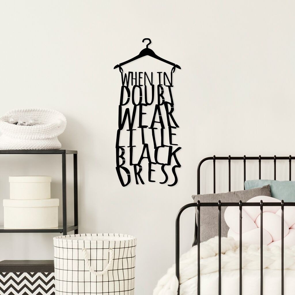 Wallity Zidna dekoracija Kada ste u nedoumici, obucite malu crnu haljinu, 32x70cm, crna