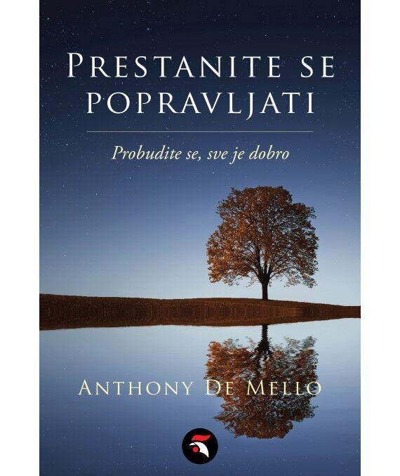 Prestanite se popravljati