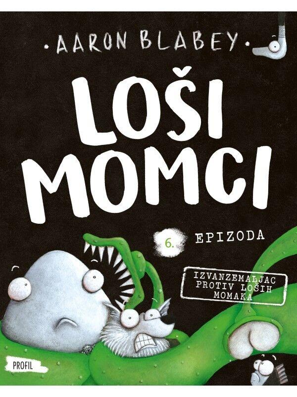 Loši momci 6